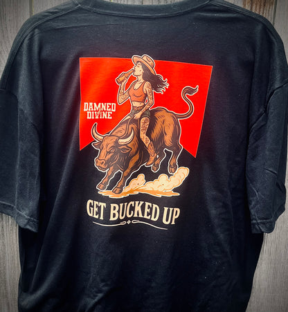 D&D BUCKED UP TEE