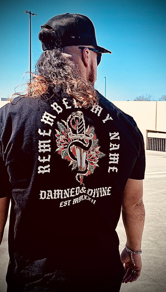 D&D REMEMBER MY NAME SHIRT